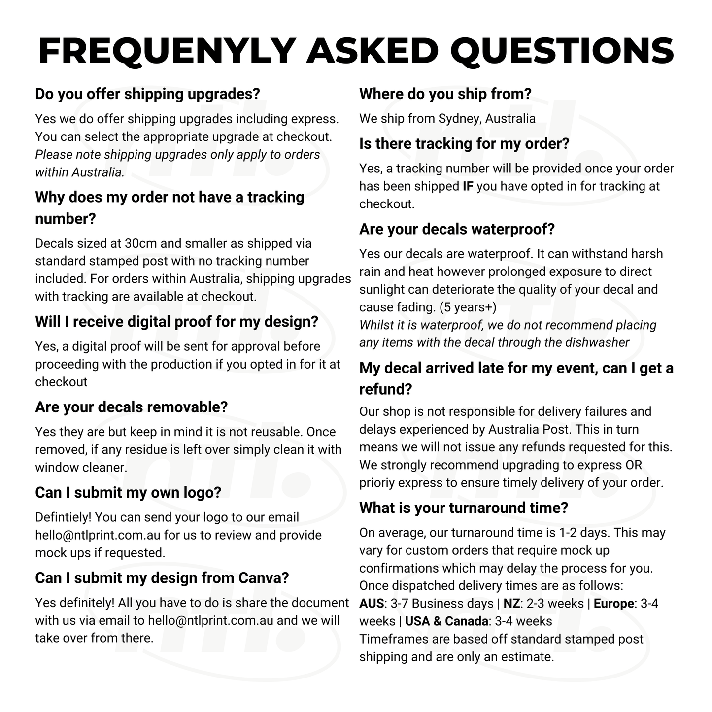 Frequently Asked Questions sheet covering topics such as shipping upgrades, tracking numbers, digital proof for designs, decal removability, submitting logos, waterproof features, refunds for late arrivals, and turnaround time.